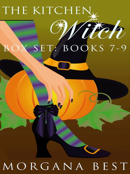 Title details for Box Set: Books 7-9: Witch Cozy Mysteries by Morgana Best - Available